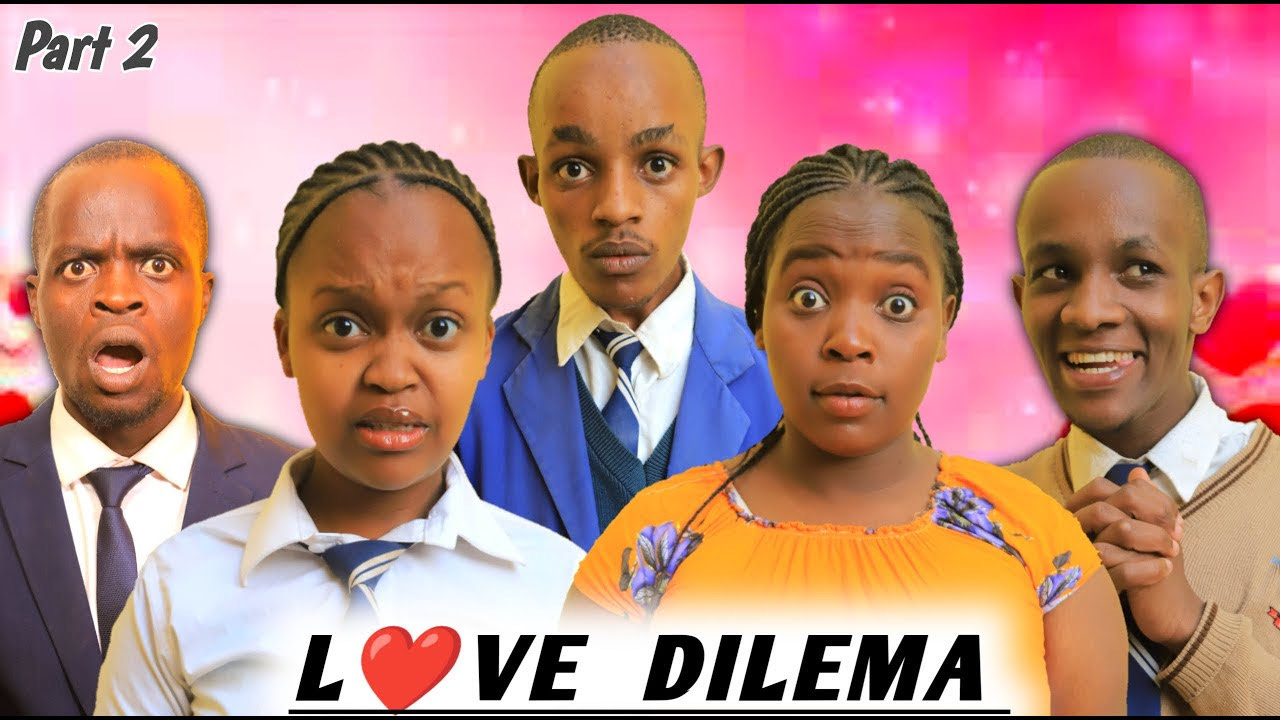 LOVE DILEMMA ( Episode 2 )