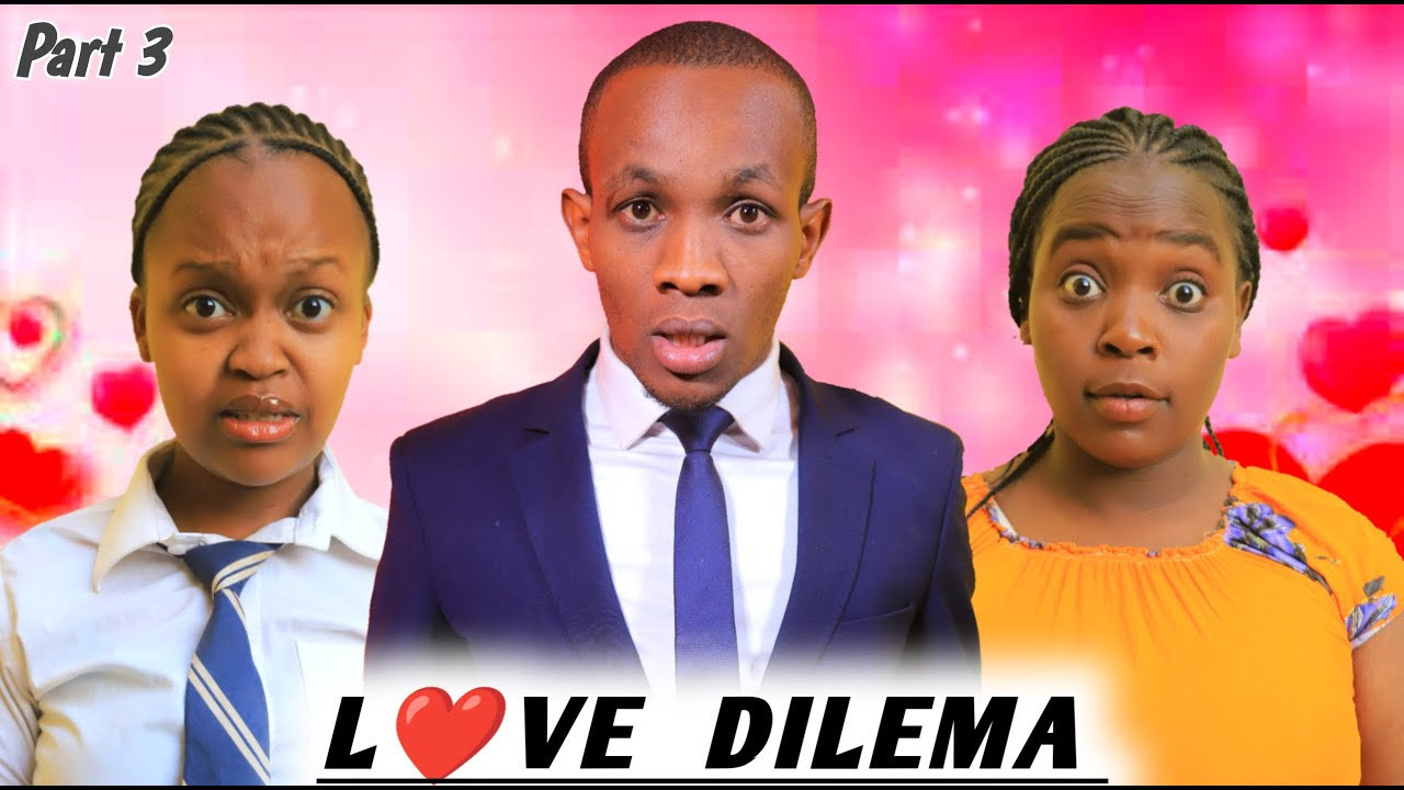 Love Dilemma ( Episode 3 )