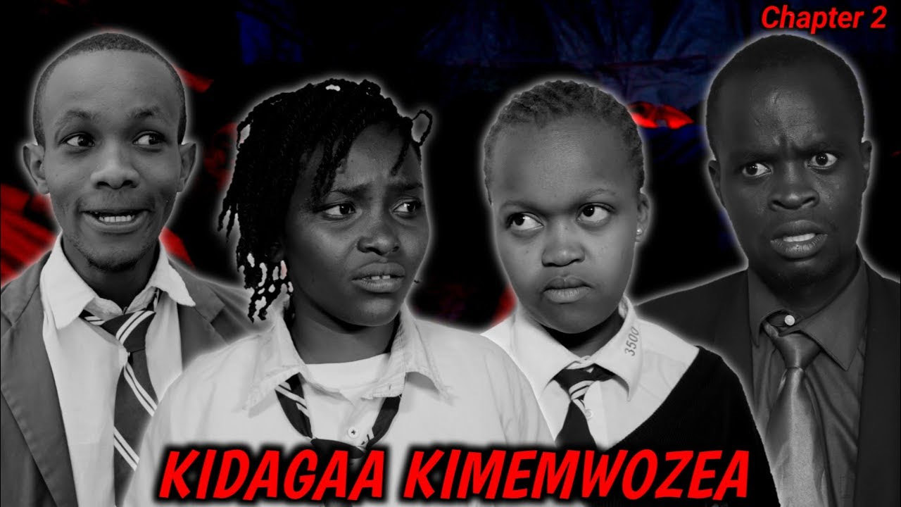 Kidagaa Kimemwozea ( Chapter 2 )